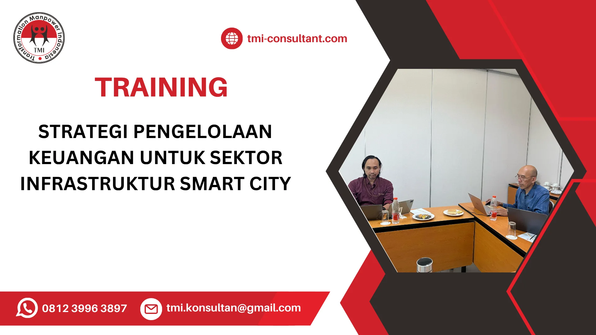 TRAINING STRATEGI PENGELOLAAN KEUANGAN UNTUK SEKTOR INFRASTRUKTUR SMART CITY