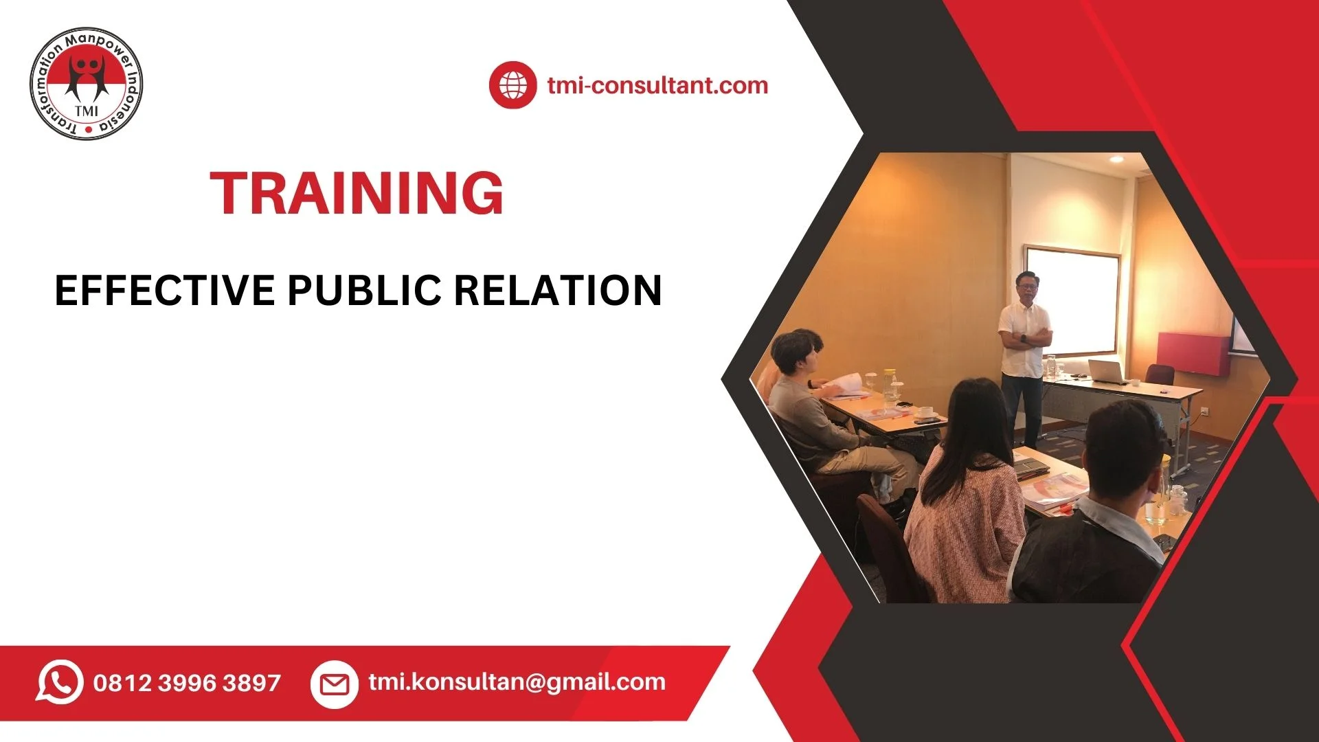 TRAINING EFFECTIVE PUBLIC RELATION