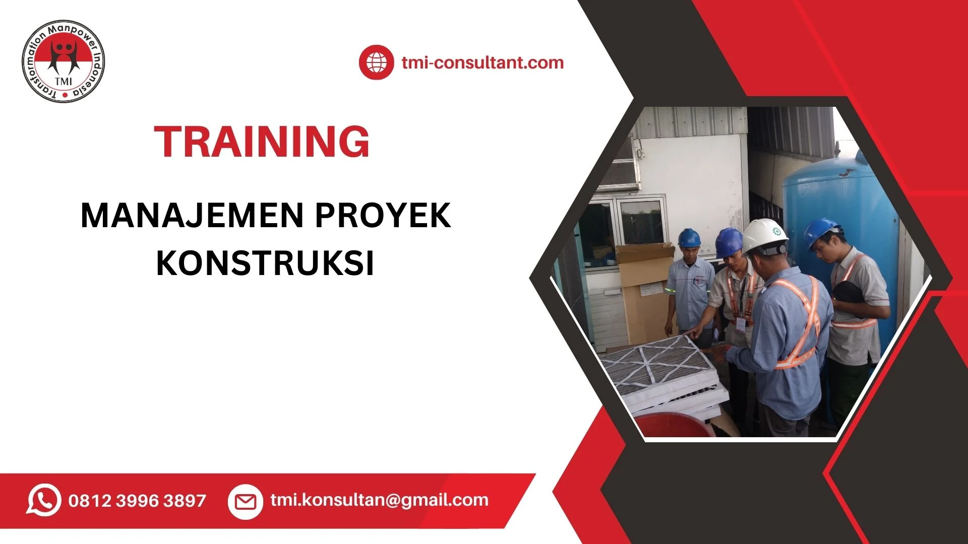 TRAINING MANAJEMEN PROYEK KONSTRUKSI