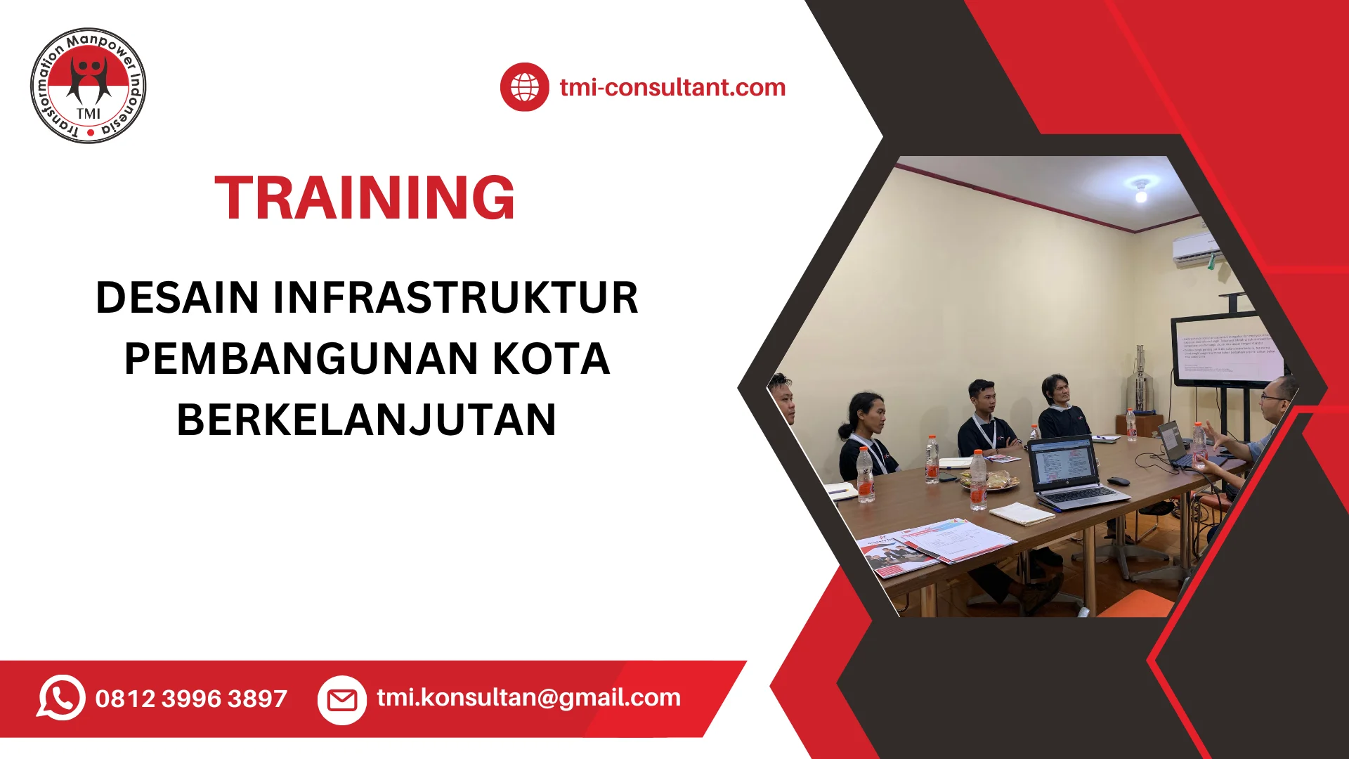TRAINING DESAIN INFRASTRUKTUR PEMBANGUNAN KOTA BERKELANJUTAN