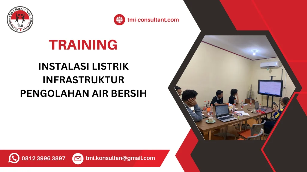 TRAINING INSTALASI LISTRIK INFRASTRUKTUR PENGOLAHAN AIR BERSIH