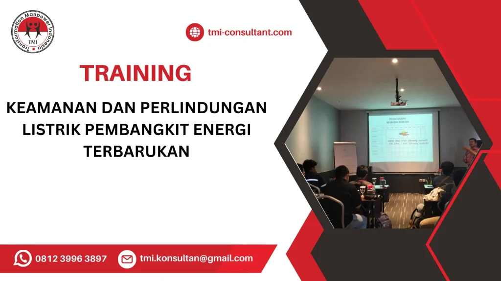 TRAINING KEAMANAN DAN PERLINDUNGAN LISTRIK PEMBANGKIT ENERGI TERBARUKAN