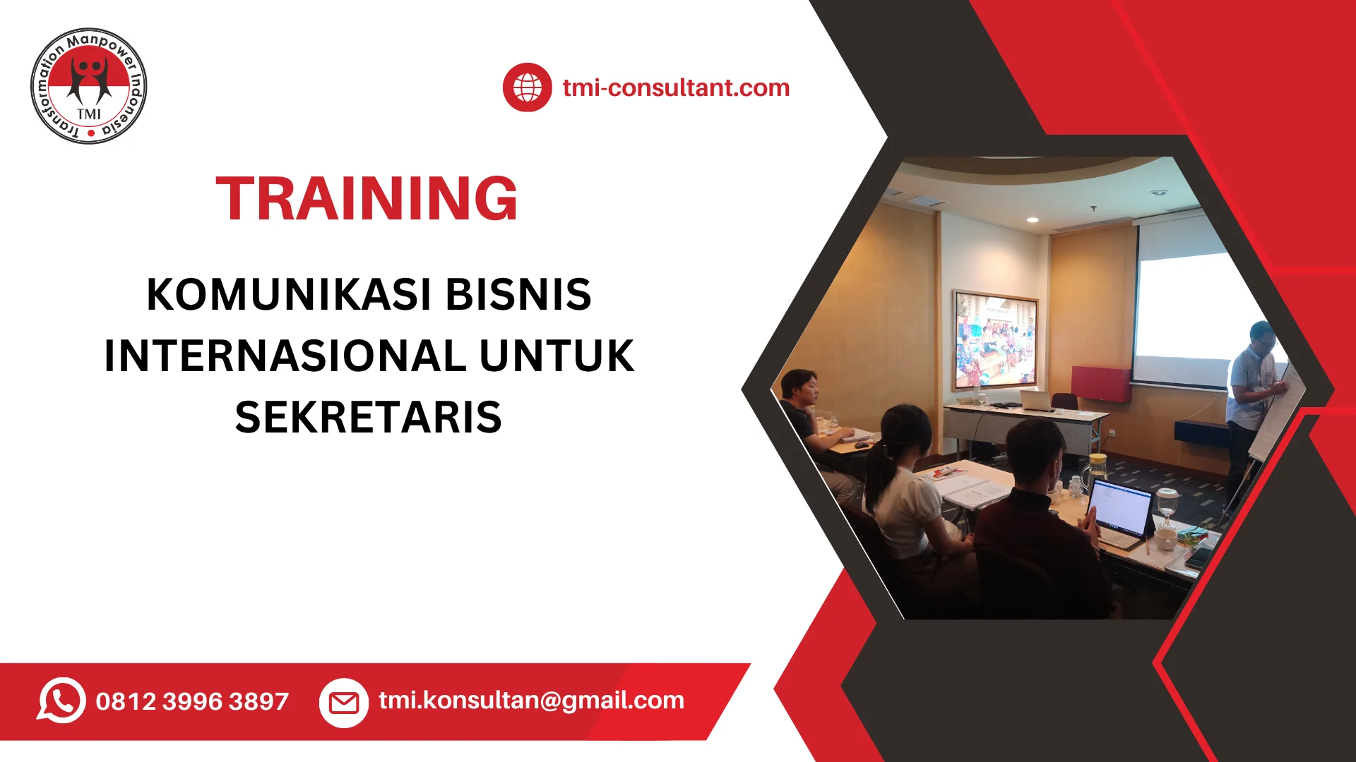 TRAINING KOMUNIKASI BISNIS INTERNASIONAL UNTUK SEKRETARIS