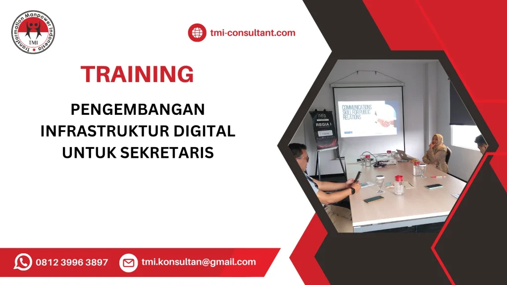 TRAINING PENGEMBANGAN INFRASTRUKTUR DIGITAL UNTUK SEKRETARIS