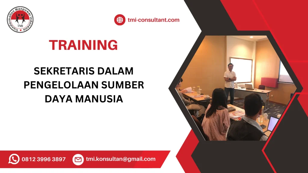 TRAINING SEKRETARIS DALAM PENGELOLAAN SUMBER DAYA MANUSIA