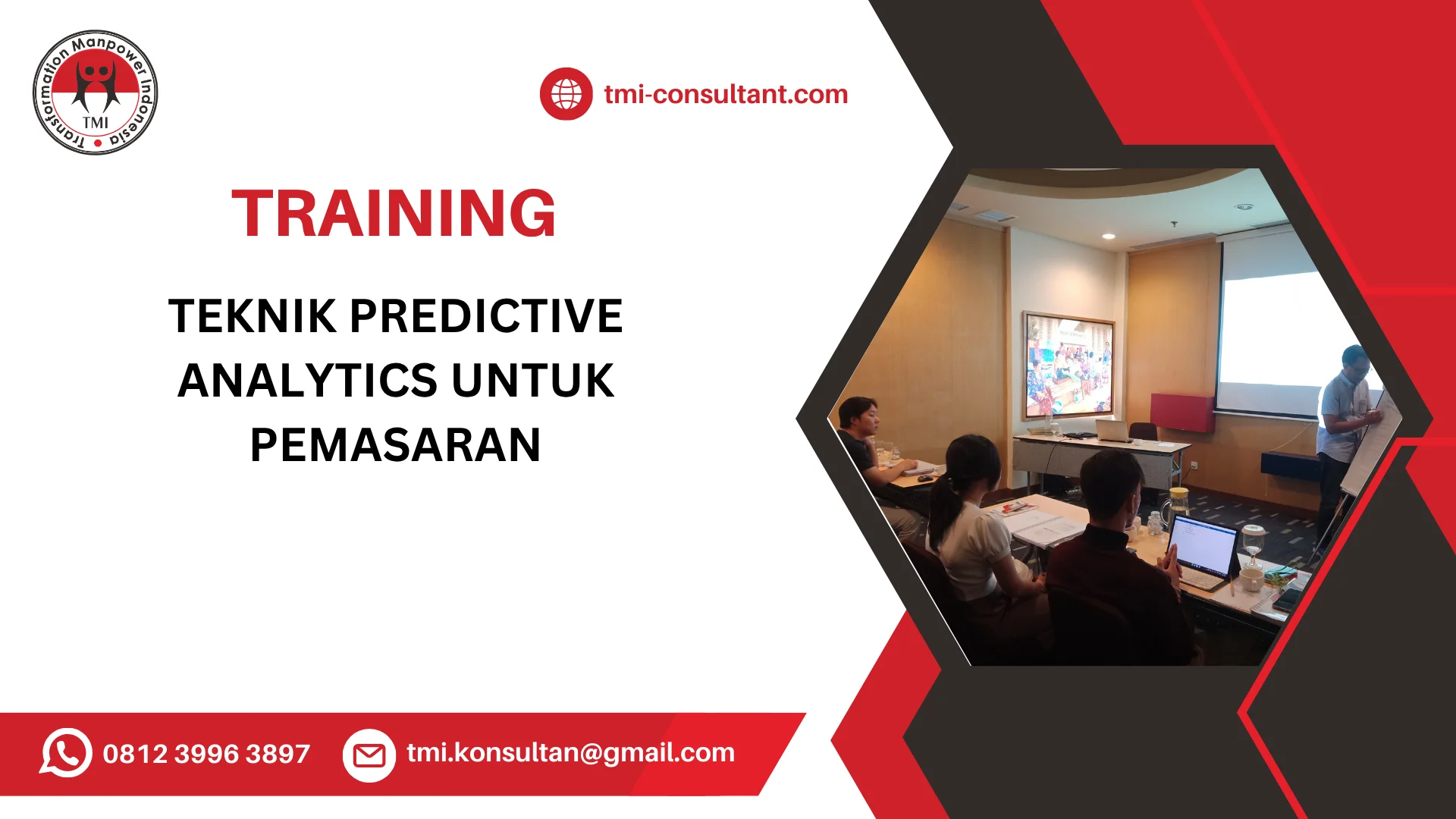 TRAINING TEKNIK PREDICTIVE ANALYTICS UNTUK PEMASARAN