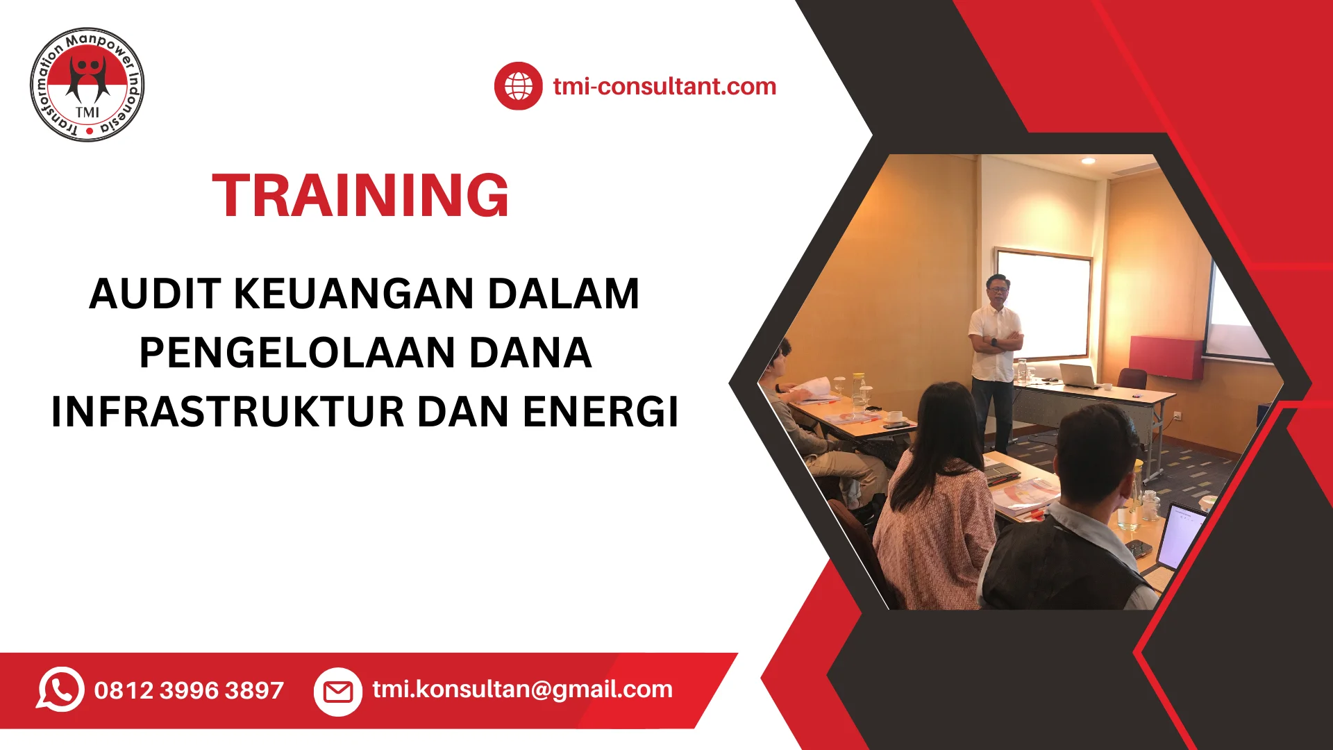 TRAINING AUDIT KEUANGAN DALAM PENGELOLAAN DANA INFRASTRUKTUR DAN ENERGI