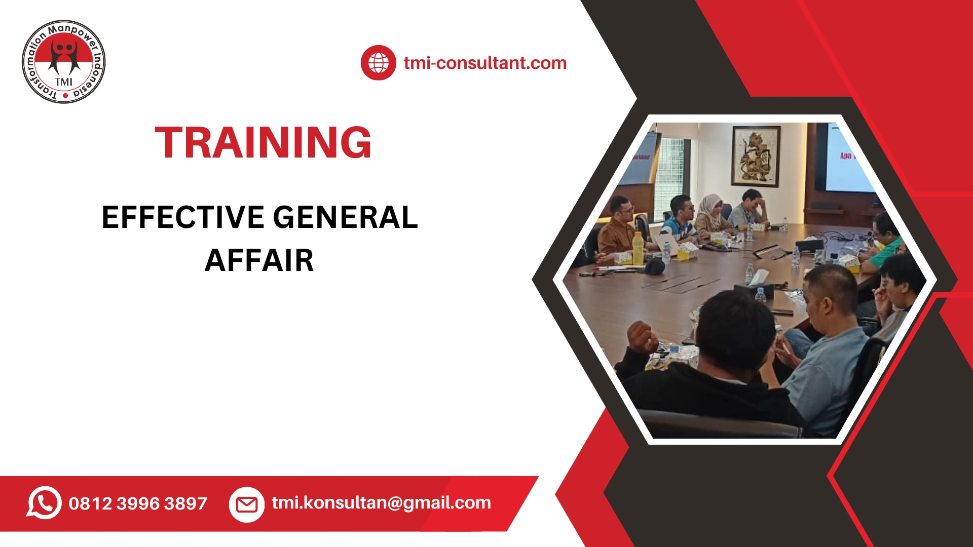 TRAINING EFFECTIVE GENERAL AFFAIR