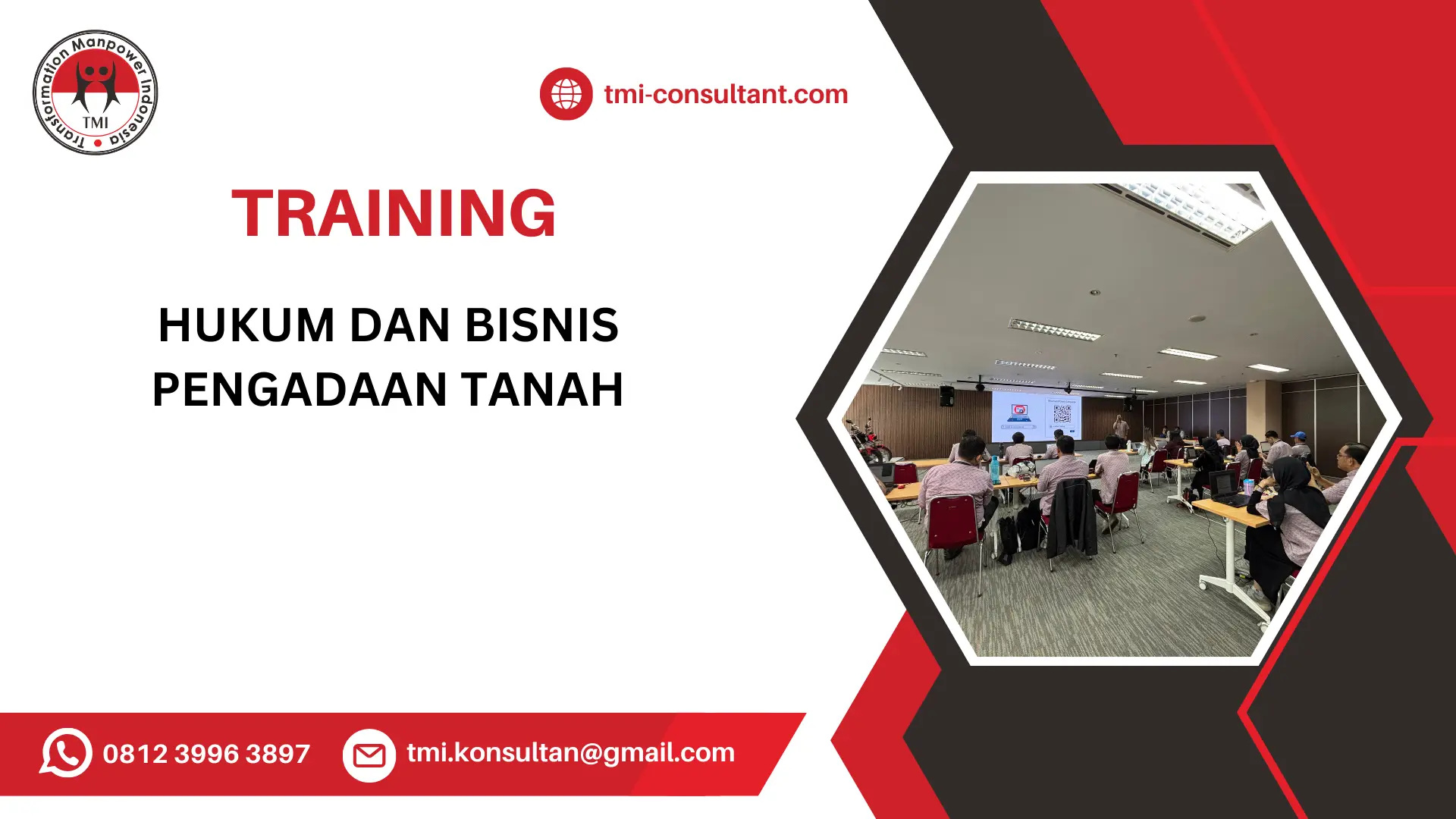 TRAINING HUKUM DAN BISNIS PENGADAAN TANAH