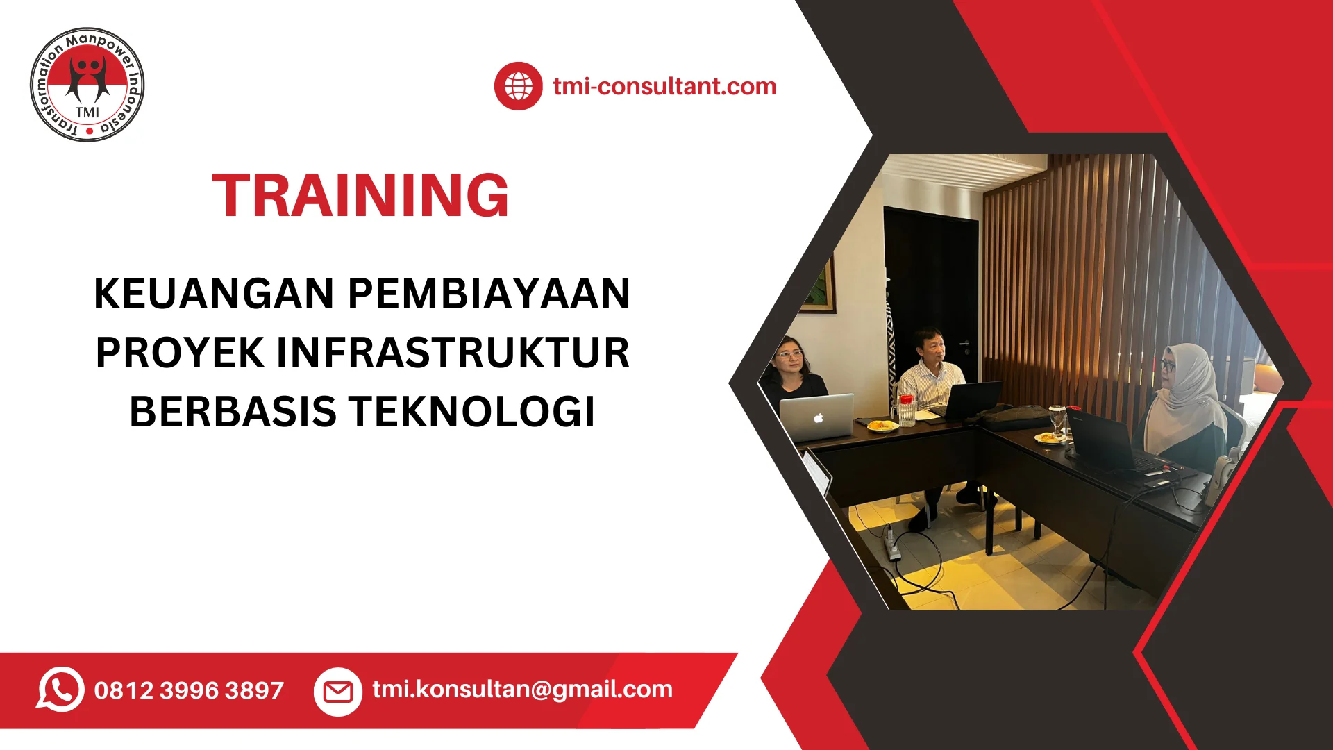 TRAINING KEUANGAN PEMBIAYAAN PROYEK INFRASTRUKTUR BERBASIS TEKNOLOGI