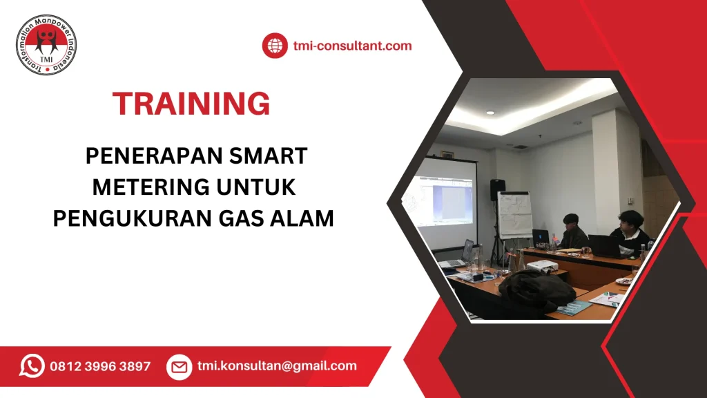 TRAINING PENERAPAN SMART METERING UNTUK PENGUKURAN GAS ALAM
