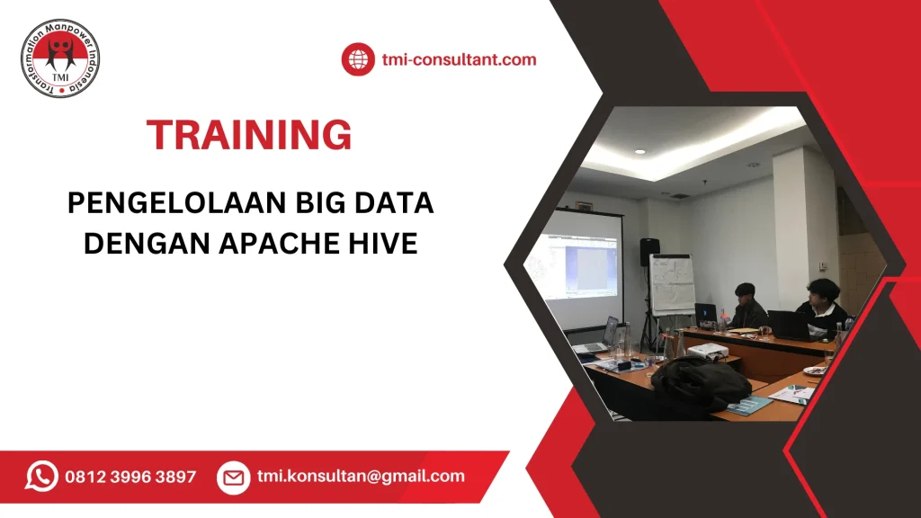 TRAINING PENGELOLAAN BIG DATA DENGAN APACHE HIVE