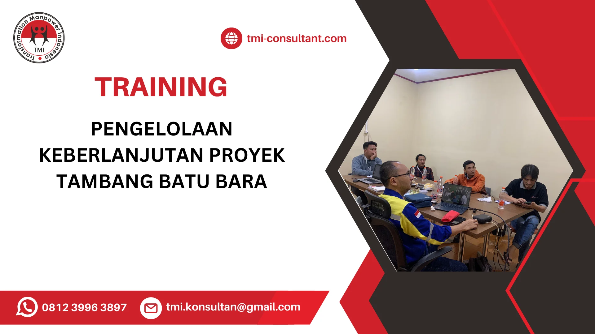 TRAINING PENGELOLAAN KEBERLANJUTAN PROYEK TAMBANG BATU BARA