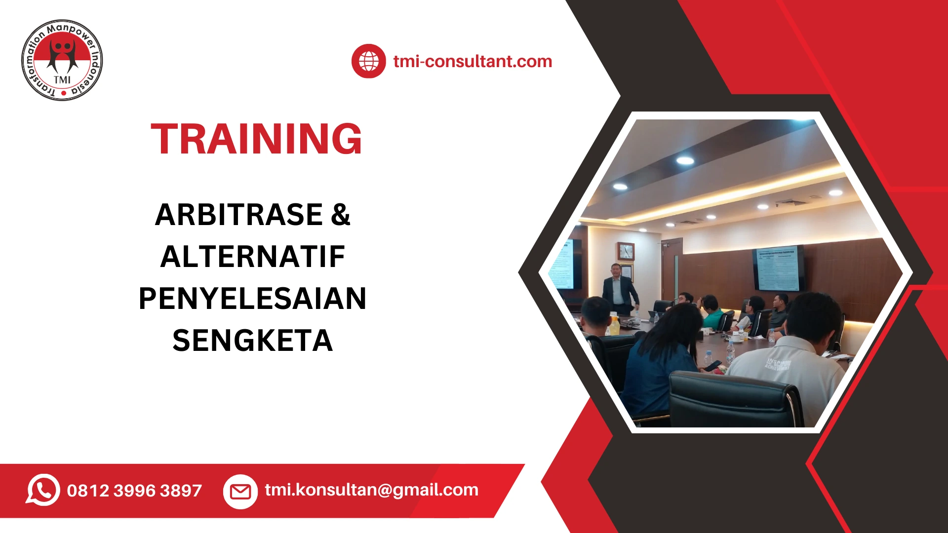 TRAINING ARBITRASE & ALTERNATIF PENYELESAIAN SENGKETA