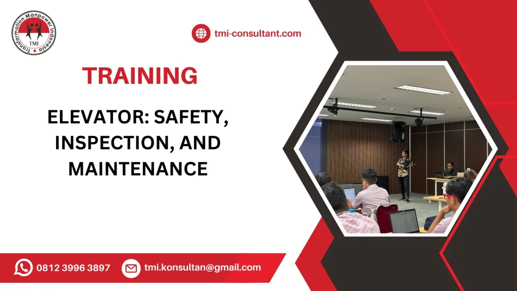 TRAINING MAINTENANCE AND INSPECTION OF ELEVATOR