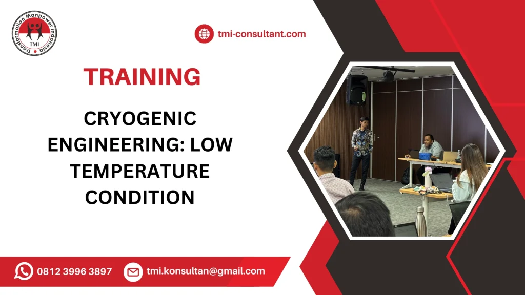 TRAINING TEKNIK KRIOGENIK PADA SUHU RENDAH