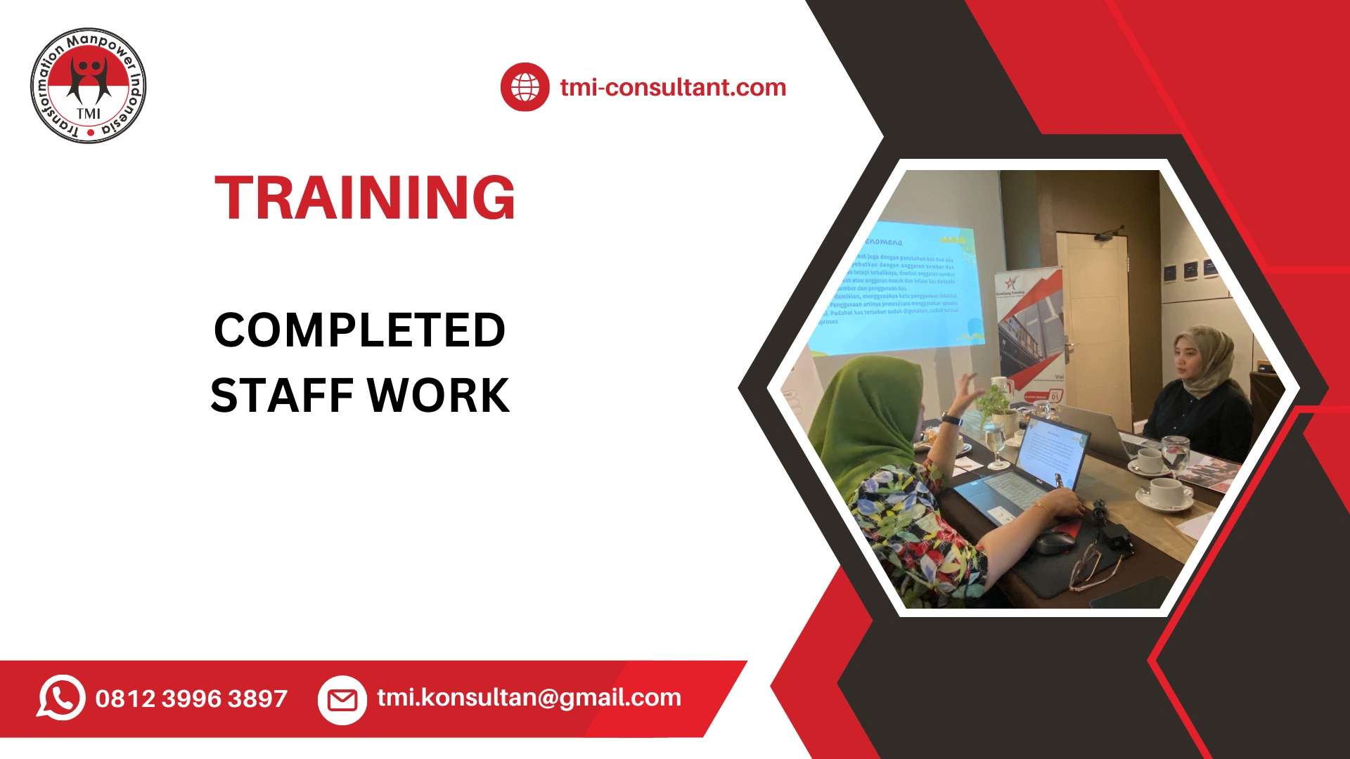 TRAINING PENYELESAIAN PEKERJAAN UNTUK STAF