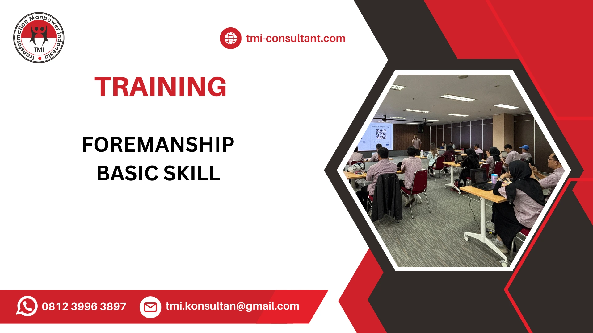 TRAINING FOREMAN DEVELOPMENT SKILL