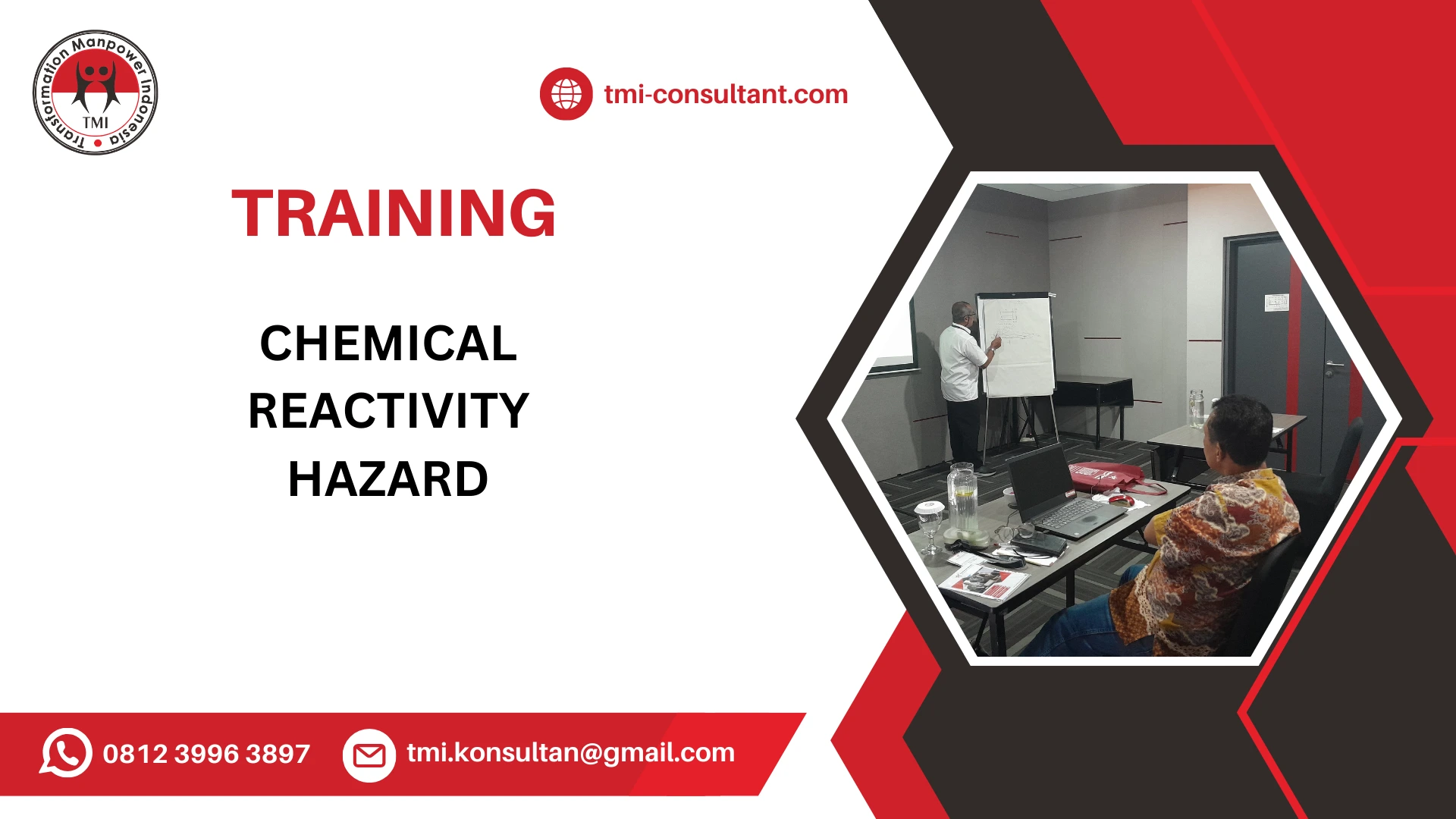 TRAINING MANAJEMEN BAHAYA REAKTIVITAS KIMIA