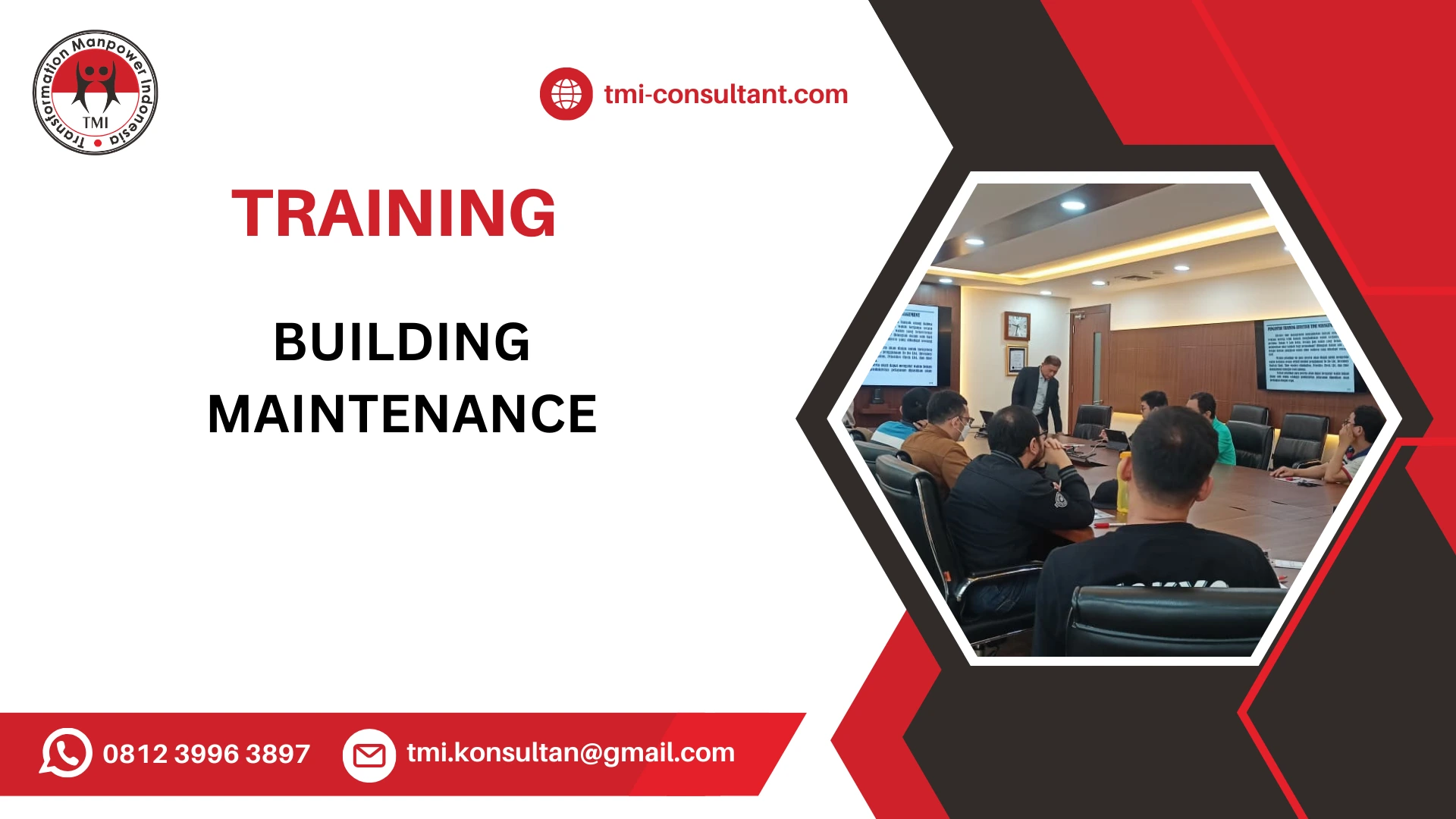 TRAINING MANAJEMEN PERAWATAN GEDUNG DAN FASILITAS