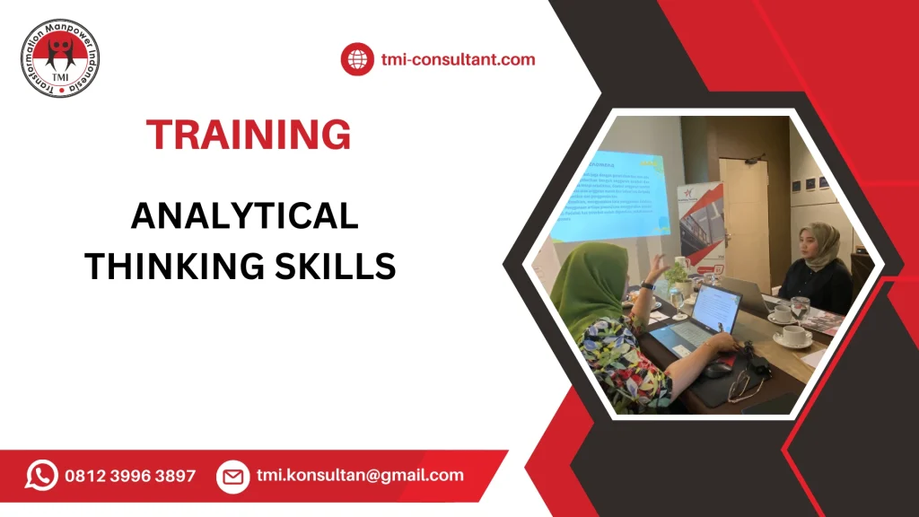 TRAINING TEKNIK BERPIKIR ANALITIS
