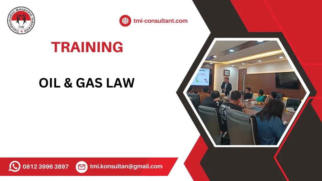 TRAINING REGULATION OF OIL & GAS