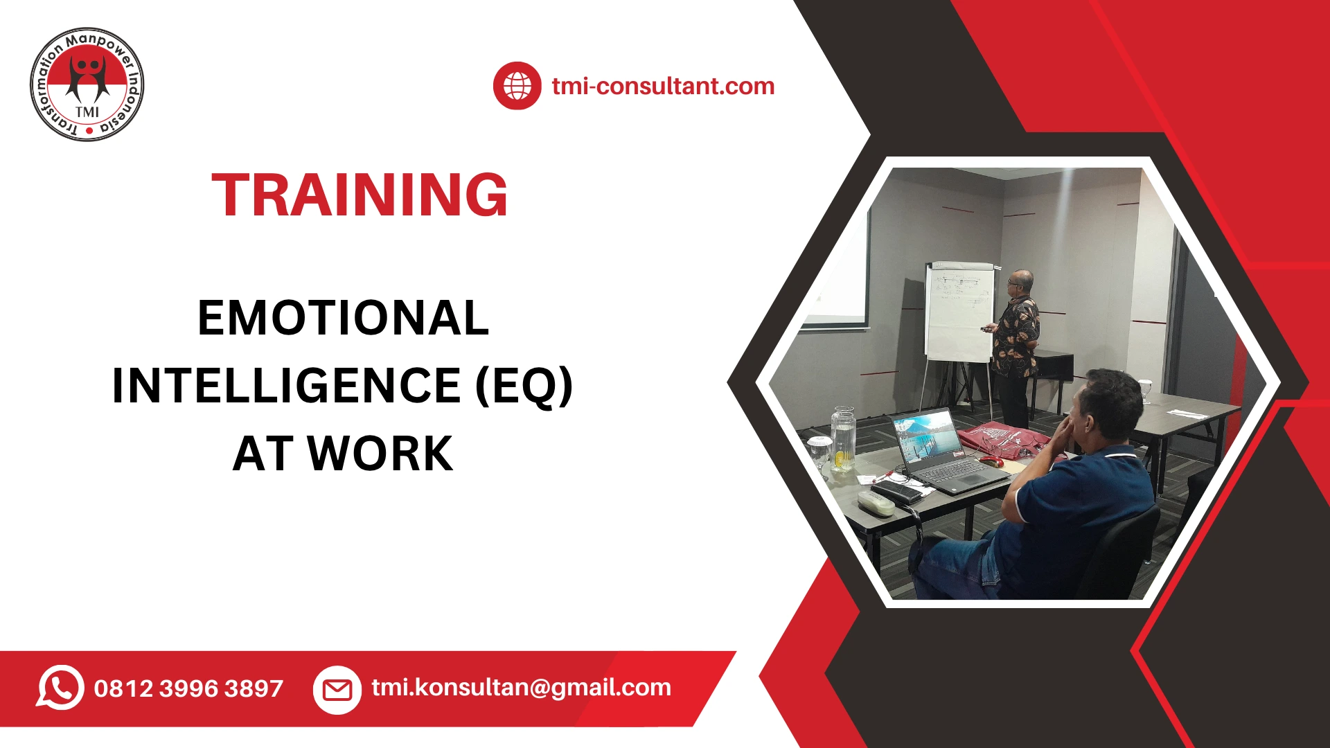 TRAINING PENINGKATAN KECERDASAN EMOSIONAL (EQ)