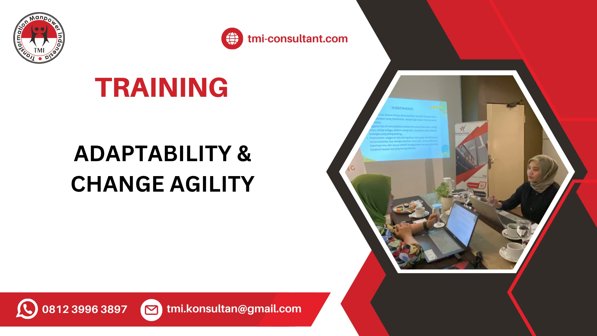 TRAINING CHANGE MANAGEMENT DAN ADAPTABILITY