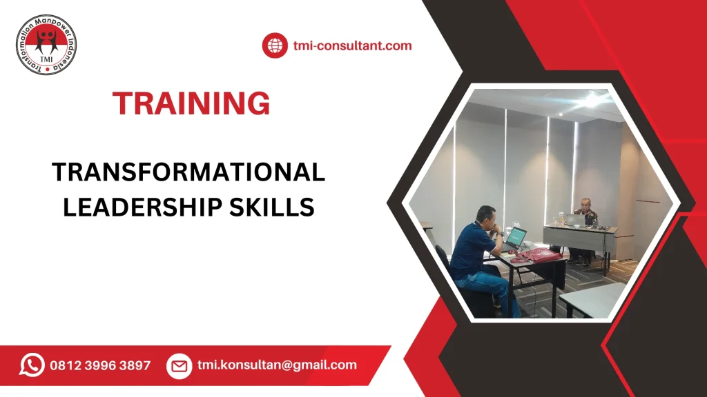 TRAINING TRANSFORMATIONAL LEADERSHIP PROGRAM