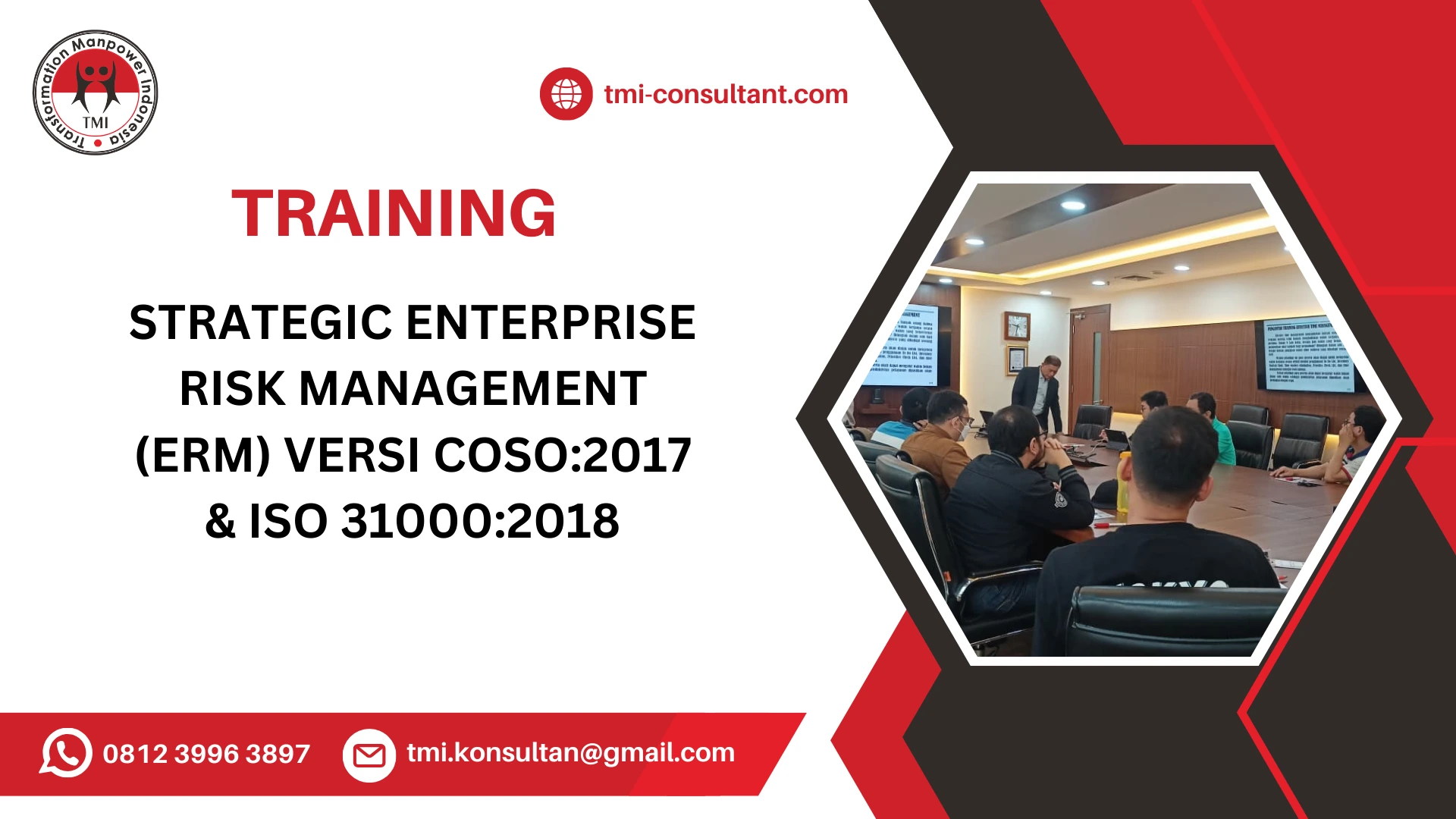 TRAINING PRAKTIK MANAJEMEN RISIKO BERBASIS COSO DAN ERM