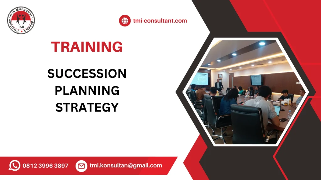 TRAINING EFFECTIVE SUCCESSION PLANNING