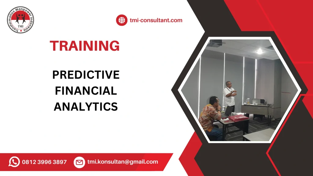 TRAINING LAPORAN KEUANGAN BERBASIS PREDICTIVE ANALYTICS