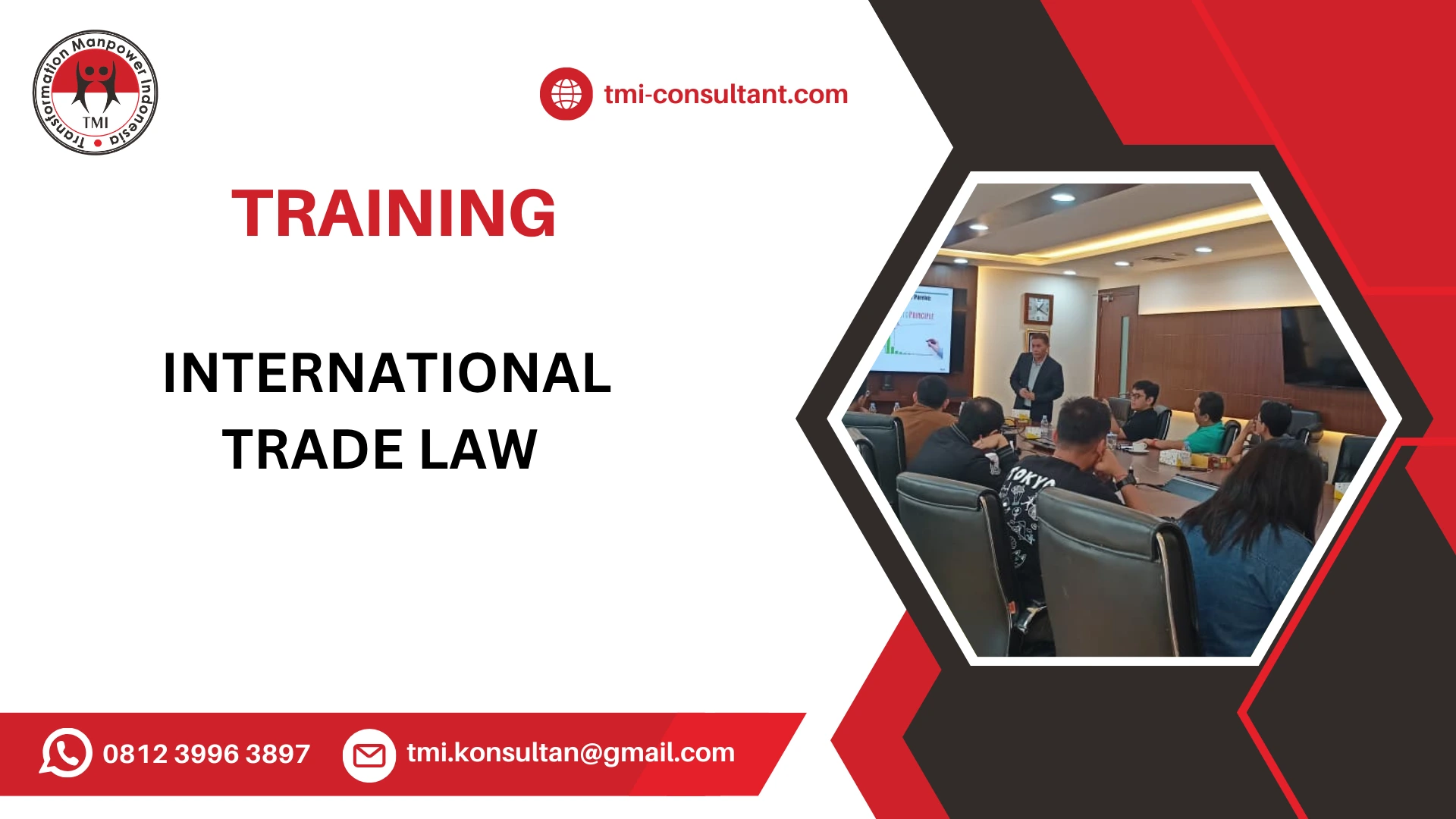 TRAINING LEGAL FRAMEWORK DALAM PERDAGANGAN INTERNASIONAL