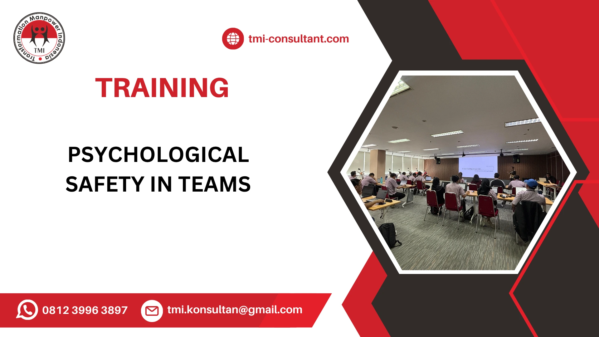 TRAINING KEAMANAN PSIKOLOGIS DALAM TIM KERJA
