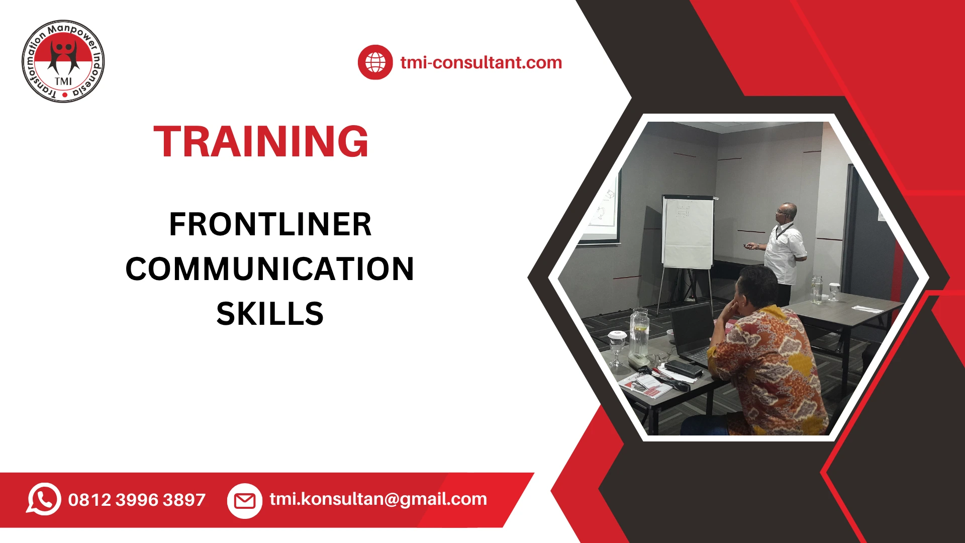 TRAINING TEKNIK KOMUNIKASI EFEKTIF UNTUK FRONTLINER