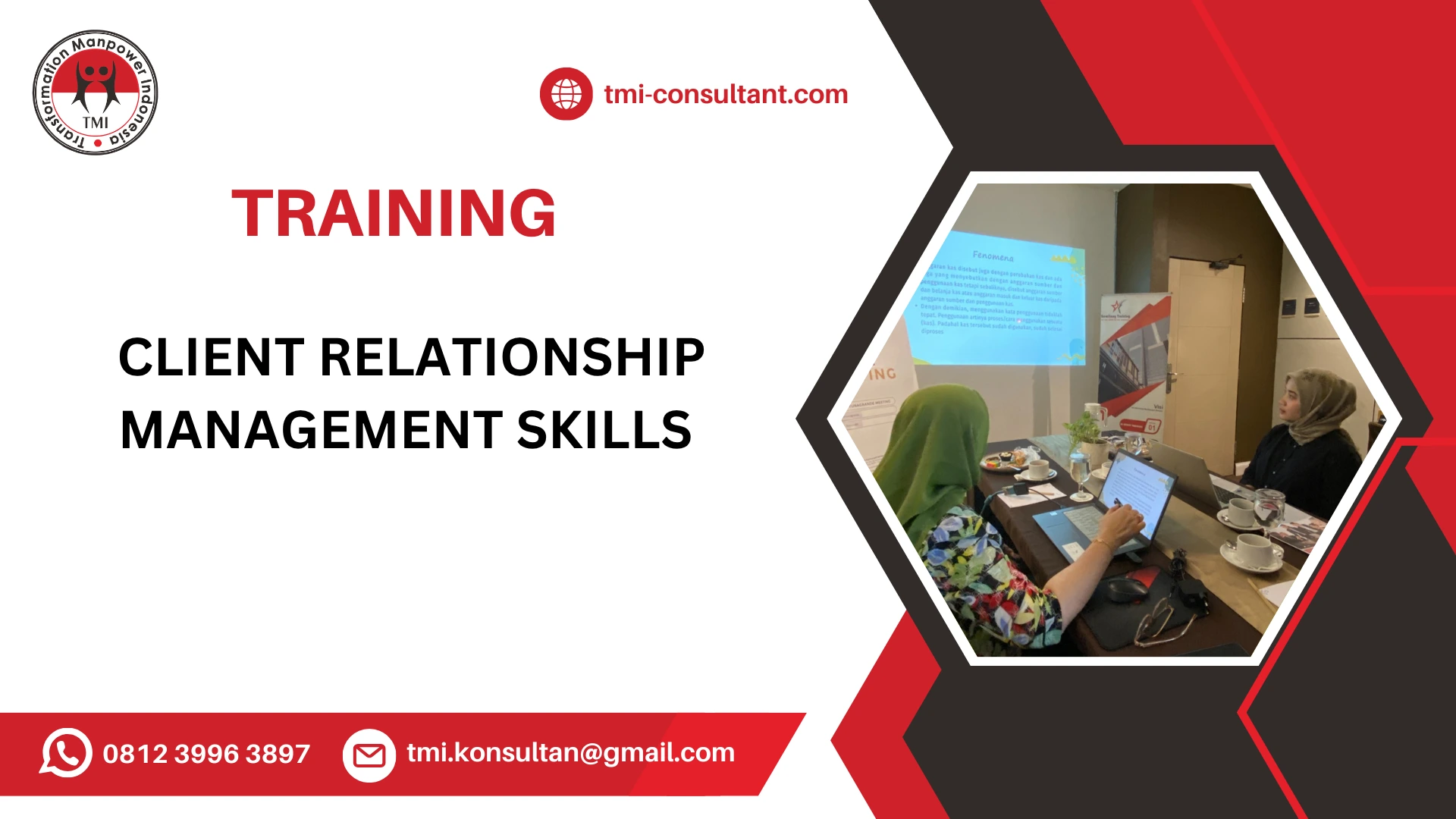 TRAINING PENGELOLAAN HUBUNGAN DENGAN KLIEN