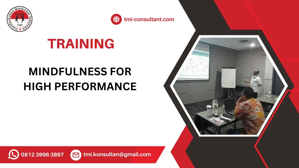 TRAINING MINDFULNESS UNTUK KARYAWAN