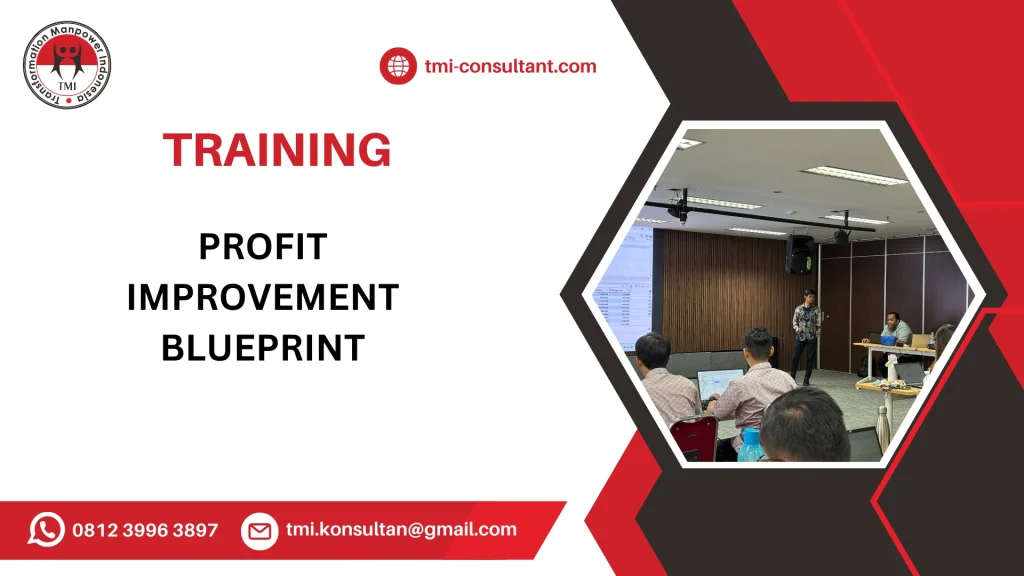 TRAINING PROFIT IMPROVEMENT DALAM BISNIS