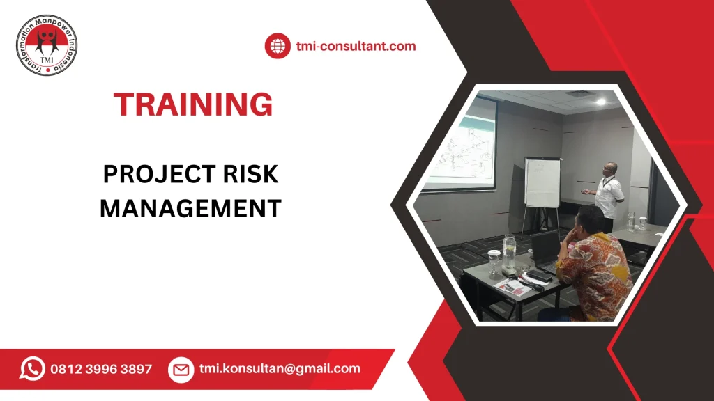 TRAINING PENGELOLAAN RISIKO PROYEK