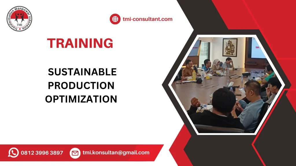 TRAINING EFISIENSI PRODUKSI MINYAK DAN GAS