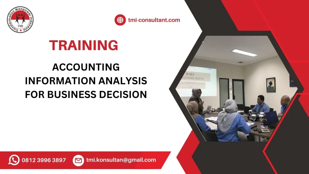 Pelatihan Accounting Information Analysis for Business Decision