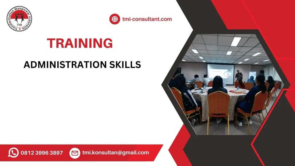 Pelatihan Administration Skills