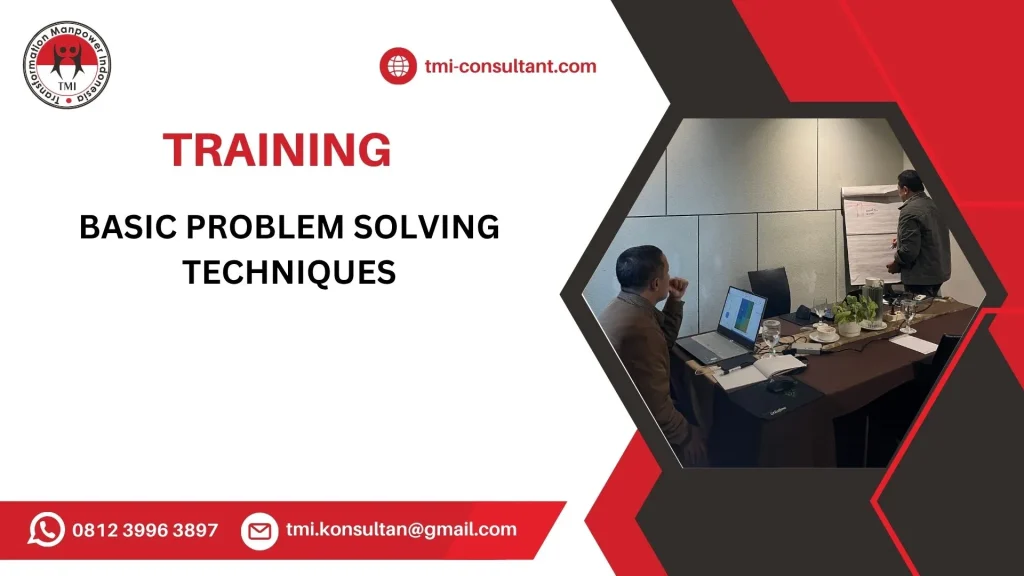 Pelatihan Basic Problem Solving Techniques