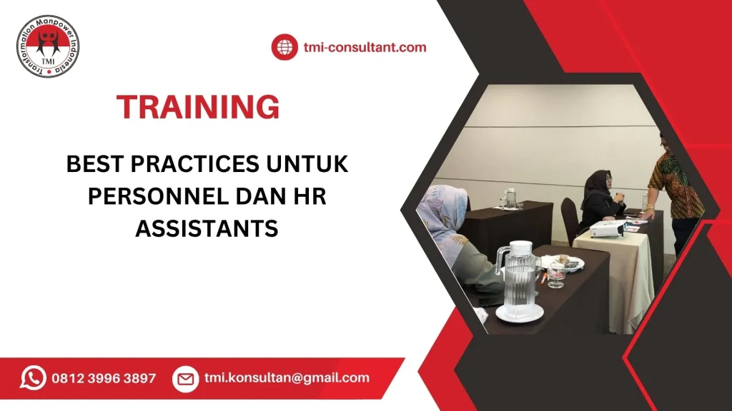 Pelatihan Best Practices untuk Personnel dan HR Assistants