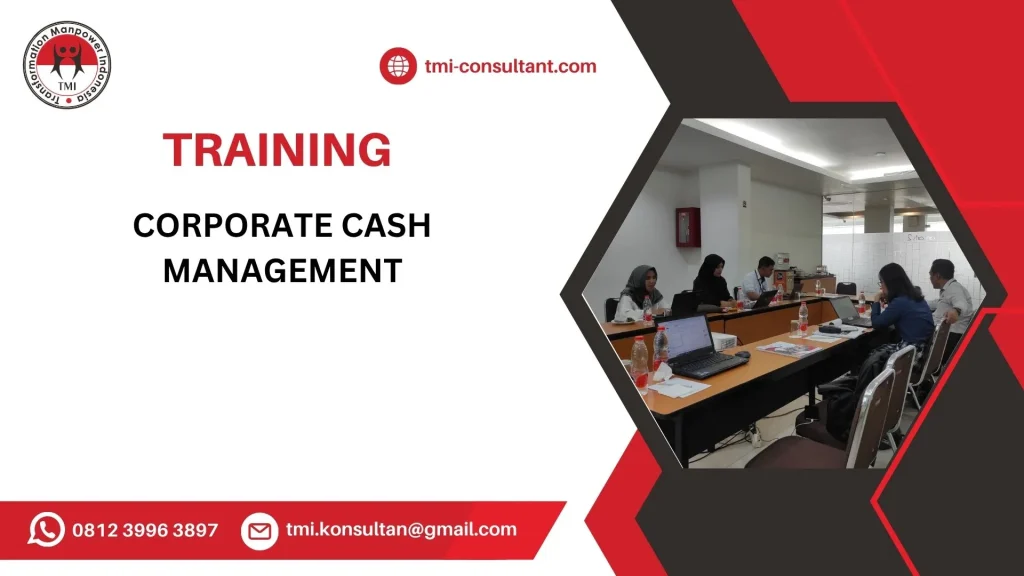 Pelatihan Corporate Cash Management