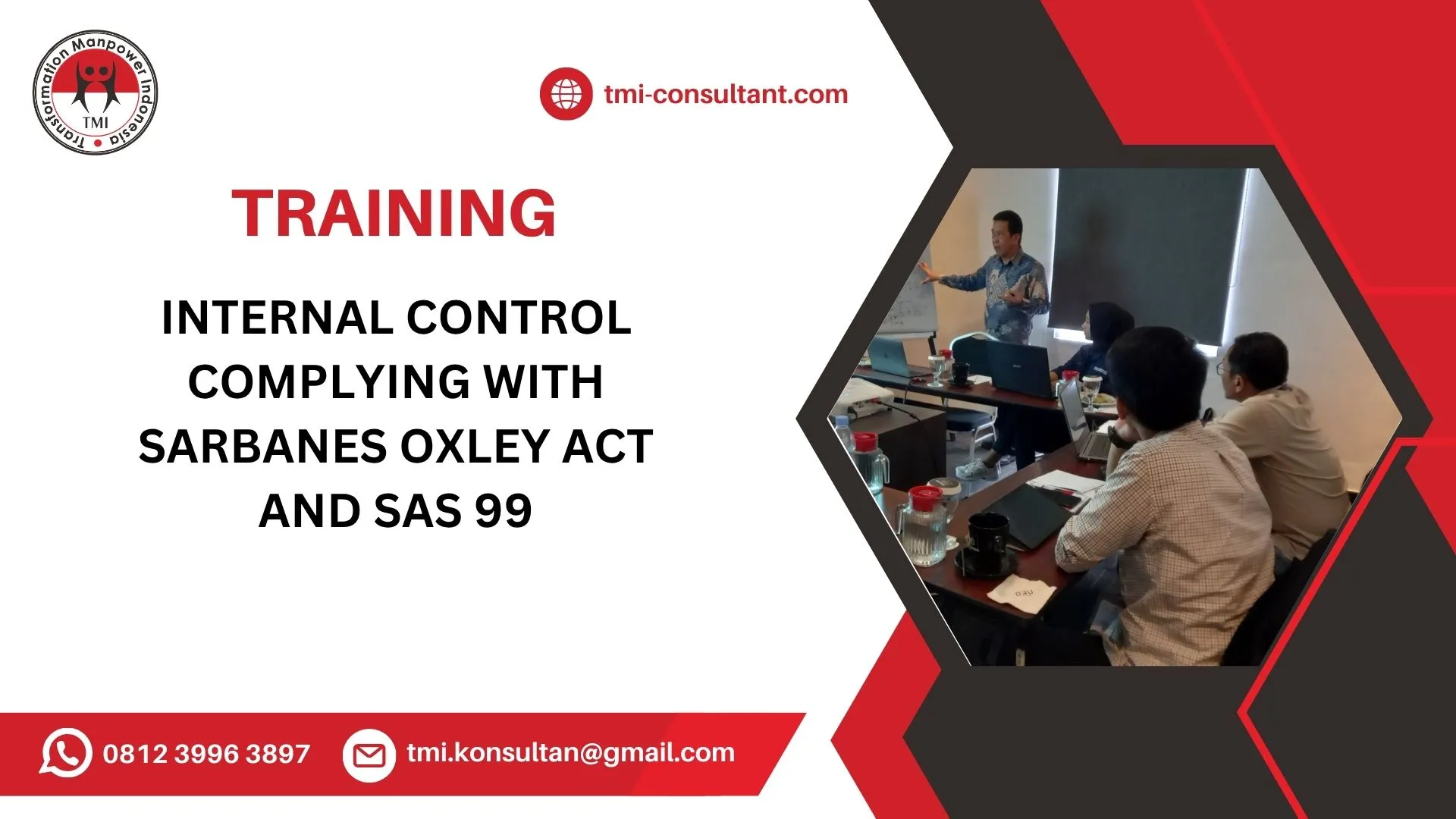 Pelatihan Internal Control Complying with Sarbanes Oxley Act and SAS 99