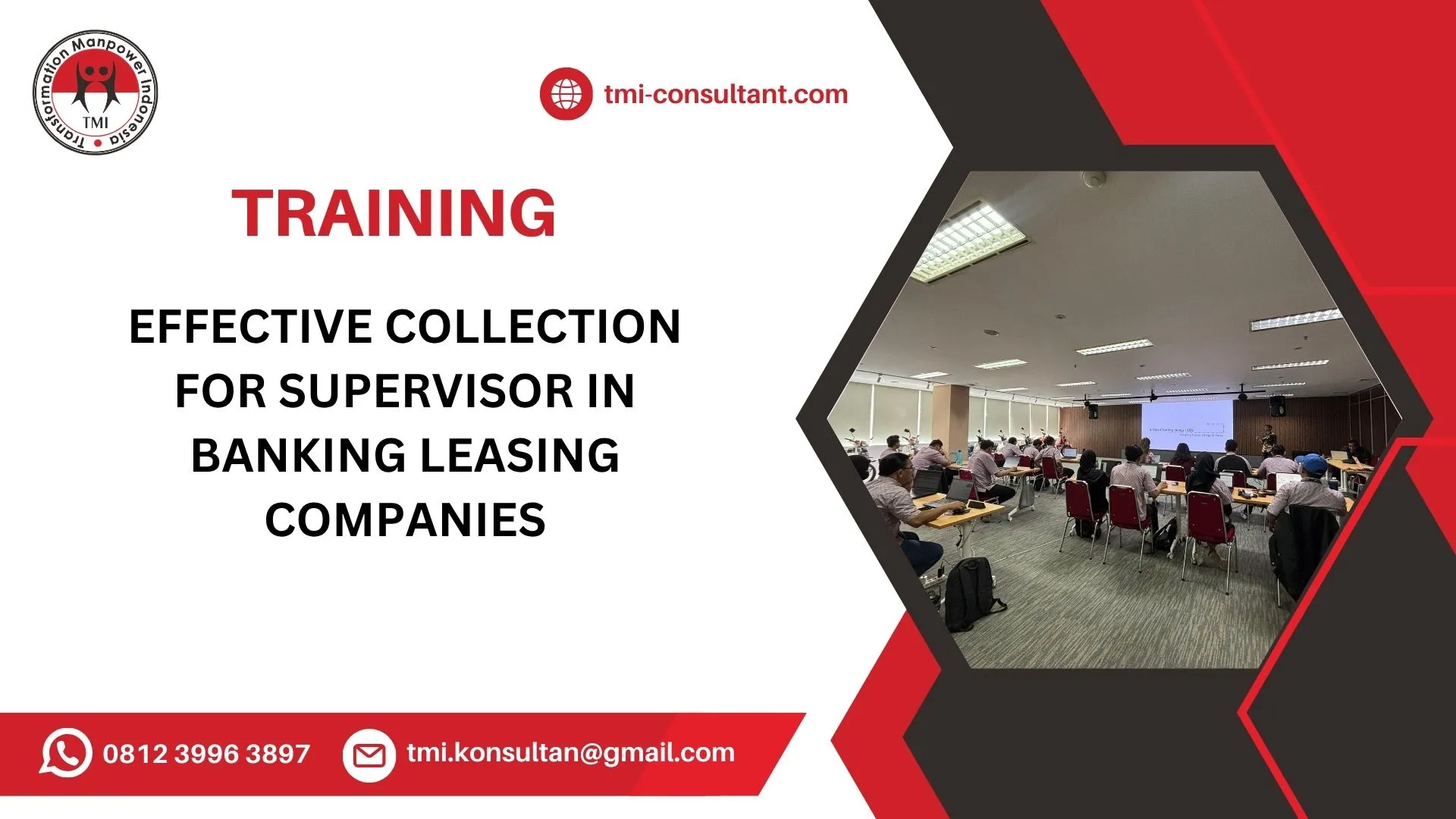 Pelatihan Effective Collection for Supervisor in Banking Leasing Companies