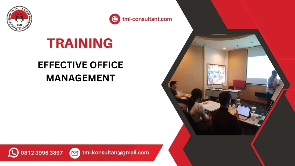 Pelatihan Effective Office Management
