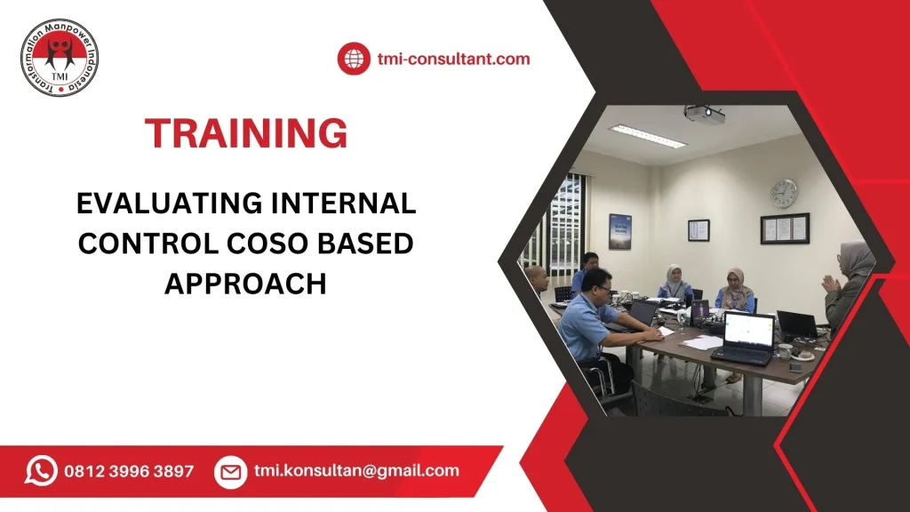 Pelatihan Evaluating Internal Control COSO Based Approach