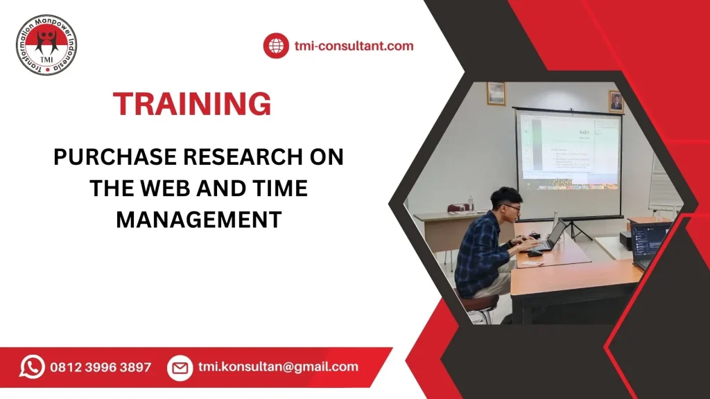 Pelatihan Purchase Research on the Web and Time Management